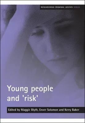 Young People and 'Risk'