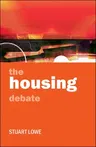 The Housing Debate