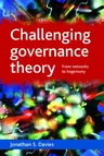 Challenging Governance Theory: From Networks to Hegemony