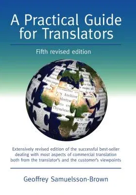 A Practical Guide for Translators (Revised)