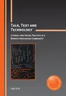 Talk, Text and Technology: Literacy and Social Practice in a Remote Indigenous Community