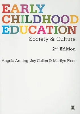 Early Childhood Education: Society and Culture