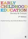 Early Childhood Education: Society and Culture