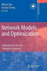 Network Models and Optimization: Multiobjective Genetic Algorithm Approach (2008)