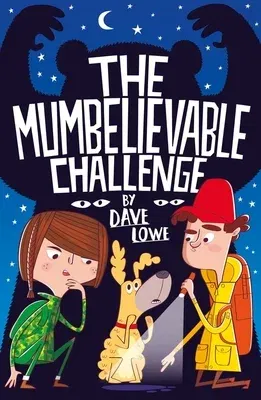 The Incredible Dadventure 2: A Mumbelievable Challenge, 2