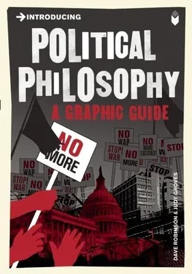 Introducing Political Philosophy: A Graphic Guide