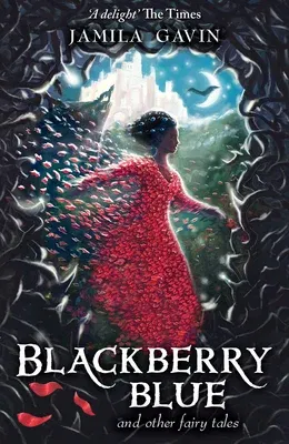 Blackberry Blue: And Other Fairy Tales