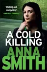 A Cold Killing: Rosie Gilmour 5