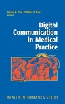 Digital Communication in Medical Practice (2009)