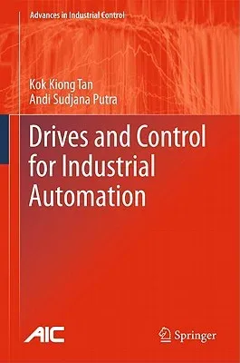 Drives and Control for Industrial Automation (2011)