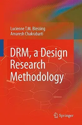 Drm, a Design Research Methodology (2009)