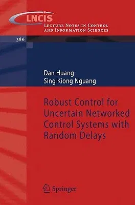 Robust Control for Uncertain Networked Control Systems with Random Delays (2009)