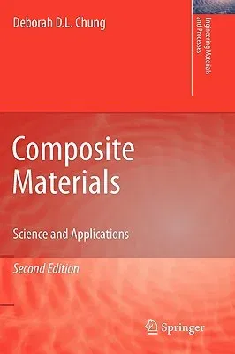 Composite Materials: Science and Applications (2010)