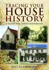 Tracing Your House History