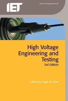 High-Voltage Engineering and Testing (Revised)