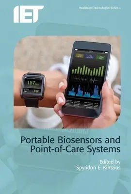 Portable Biosensors and Point-Of-Care Systems