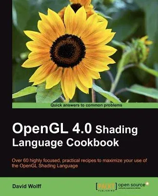 OpenGL 4.0 Shading Language Cookbook