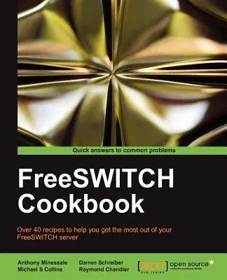 Freeswitch Cookbook