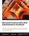 Microsoft Forefront Uag 2010 Administrator's Handbook