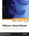 Instant VMware vCloud Starter