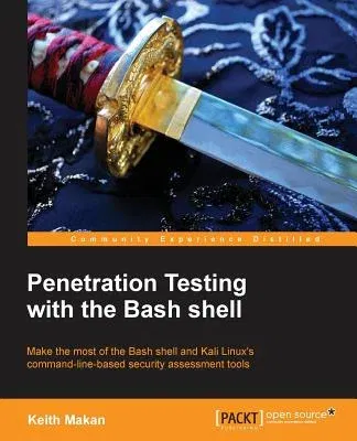 The Command Line for Hacking: Get Started with Shell for Penetration Testing