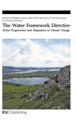 The Water Framework Directive: Action Programmes and Adaptation to Climate Change