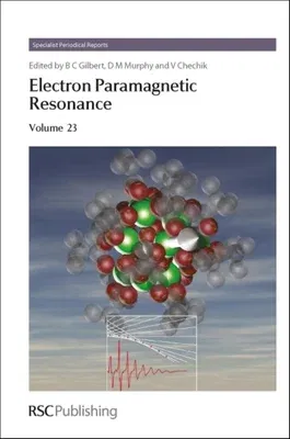 Electron Paramagnetic Resonance, Volume 23