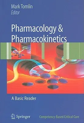 Pharmacology and Pharmacokinetics: A Basic Reader