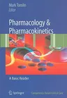 Pharmacology and Pharmacokinetics: A Basic Reader