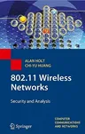 802.11 Wireless Networks: Security and Analysis (2010)