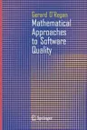 Mathematical Approaches to Software Quality (2006)