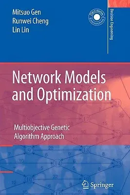 Network Models and Optimization: Multiobjective Genetic Algorithm Approach