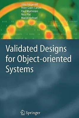 Validated Designs for Object-Oriented Systems