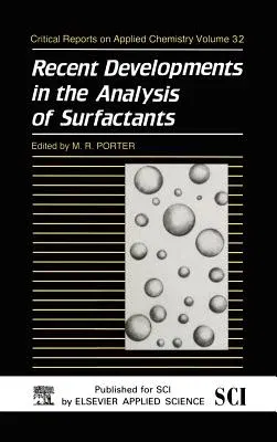 Recent Developments in the Analysis of Surfactants (1991)