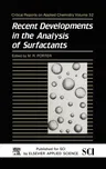 Recent Developments in the Analysis of Surfactants (1991)