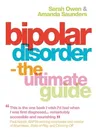 Bipolar Disorder: The Ultimate Guide