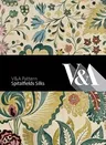 V&a Pattern: Spitalfields Silks [With CDROM]