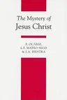 The Mystery of Jesus Christ