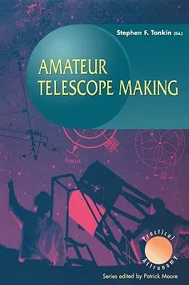 Amateur Telescope Making (1999)