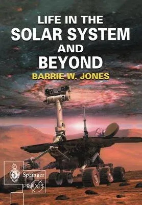 Life in the Solar System and Beyond (2004)