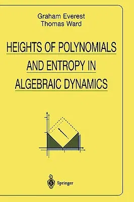 Heights of Polynomials and Entropy in Algebraic Dynamics (1999)