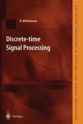 Discrete-Time Signal Processing: An Algebraic Approach (Softcover Reprint of the Original 1st 1999)