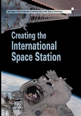 Creating the International Space Station (2002)