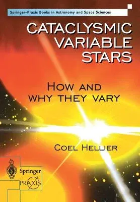 Cataclysmic Variable Stars - How and Why They Vary (2001)