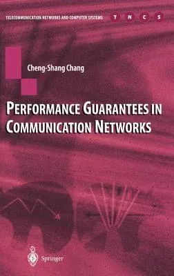 Performance Guarantees in Communication Networks (2000)