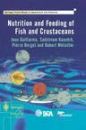 Nutrition and Feeding of Fish and Crustaceans (2001)