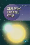 Observing Variable Stars (Softcover Reprint of the Original 1st 2003)