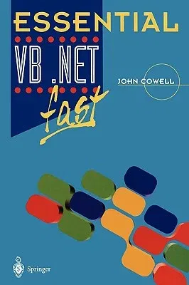 Essential VB .Net Fast (Softcover Reprint of the Original 1st 2002)