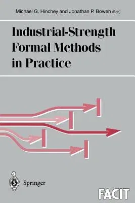 Industrial-Strength Formal Methods in Practice (1999)