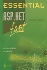 Essential Asp.Net(tm) Fast: With Examples in VB .Net (Softcover Reprint of the Original 1st 2003)